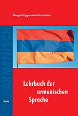 Kartonierter Einband (Kt) Lehrbuch der armenischen Sprache von Margret Eggenstein-Harutunian