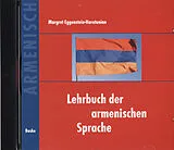 Audio CD (CD/SACD) Lehrbuch der armenischen Sprache. Begleit-CD von Margret Eggenstein-Harutunian