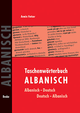 Kartonierter Einband Taschenwörterbuch AlbanischDeutsch / DeutschAlbanisch von Armin Hetzer
