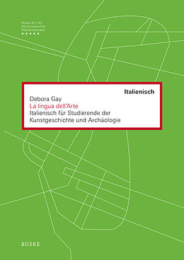 Kartonierter Einband La lingua dell'Arte (Lehrbuch) von Debora Gay