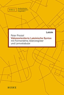 E-Book (pdf) Valenzorientierte Lateinische Syntax von Peter Prestel