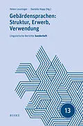E-Book (pdf) Gebärdensprachen: Struktur, Erwerb, Verwendung von Helen Leuninger, Daniela Happ