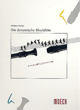 Johannes Fischer Notenblätter Die dynamische Blockflöte