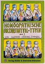 Kartonierter Einband Homöopathische Arzneimittel-Typen Band 2 von Susanne Häring-Zimmerli