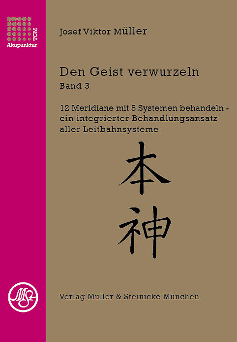Den Geist verwurzeln Band 3