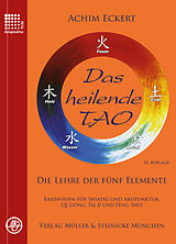 Fester Einband Das heilende Tao von Achim Eckert