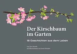 E-Book (epub) Der Kirschbaum im Garten von Vera Novelli