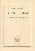 E-Book (epub) Der Naturschlaf als Kraft- und Heilquelle von Theodor Stöckmann
