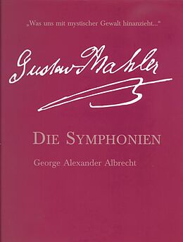 CD Die Symphonien von Gustav Mahler von George A Albrecht