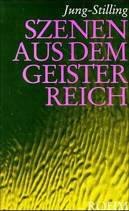 Fester Einband Szenen aus dem Geisterreich von Johann H Jung-Stilling