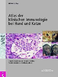 Atlas der klinischen Immunologie bei Hund und Katze