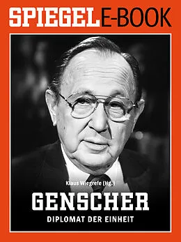 E-Book (epub) Hans-Dietrich Genscher - Diplomat der Einheit von 