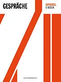 E-Book (epub) 70 - DER SPIEGEL 19472017: SPIEGEL-Gespräche von 