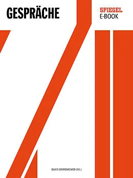 E-Book (epub) 70 - DER SPIEGEL 19472017: SPIEGEL-Gespräche von 