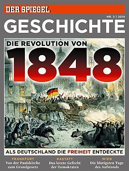 Kartonierter Einband Die Revolution von 1884 von SPIEGEL-Verlag Rudolf Augstein GmbH &amp; Co. KG