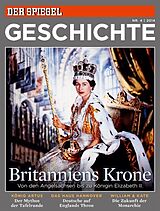 Kartonierter Einband Britanniens Krone von SPIEGEL-Verlag Rudolf Augstein GmbH &amp; Co. KG