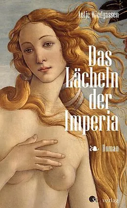 E-Book (epub) Das Lächeln der Imperia von Antje Windgassen