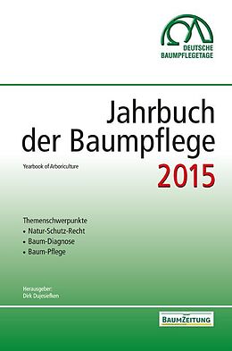 Kartonierter Einband Jahrbuch der Baumpflege 2015 von 