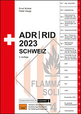 Kartonierter Einband ADR/RID 2023 Schweiz - 2. Auflage von Ernst Winkler, Dieter Zaugg