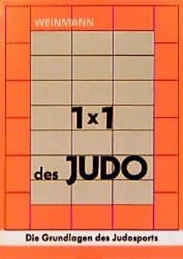 Kartonierter Einband 1 x 1 des Judo von Wolfgang Weinmann