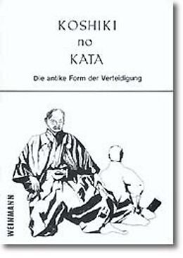 Kartonierter Einband Koshiki no Kata von Joachim Schulte