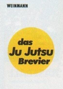 Kartonierter Einband Das Ju Jutsu Brevier von Peter Nehls, Dieter Rast