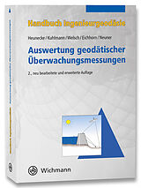 Kartonierter Einband Auswertung geodätischer Überwachungsmessungen von Otto Heunecke, Heiner Kuhlmann, Walter Welsch