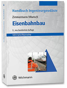 Kartonierter Einband Eisenbahnbau von Jörg Zimmermann, Susanne Wunsch