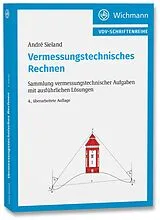 Kartonierter Einband Vermessungstechnisches Rechnen von André Sieland