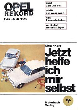 Kartonierter Einband Opel Rekord A bis 7/1975 von Dieter Korp