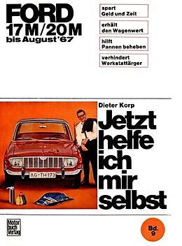 Kartonierter Einband Ford 17M / 20M 1964-1967 von Dieter Korp