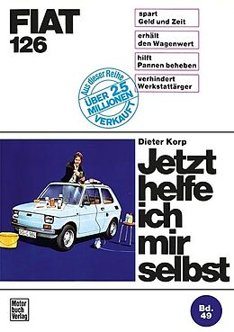 Kartonierter Einband Fiat 126 von Dieter Korp