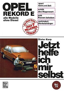 Kartonierter Einband Opel Rekord E (77-82) von Dieter Korp