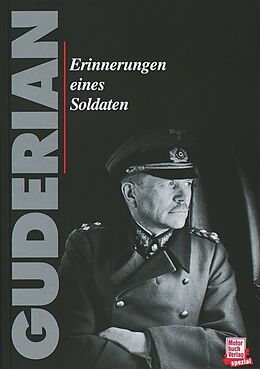 Fester Einband Erinnerungen eines Soldaten von Heinz G. Guderian