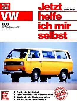 Kartonierter Einband VW Bus/Transporter (79-82) (Juli 79 - September 82 Alle Modelle) von Dieter Korp