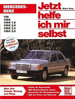 Kartonierter Einband Mercedes-Benz 190 / 190E (W 201) von Dieter Korp