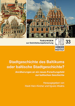 Kartonierter Einband Stadtgeschichte des Baltikums oder baltische Stadtgeschichte? von 
