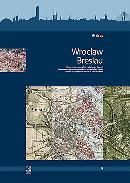 Geheftet Wrocaw/Breslau. Historisch-topographischer Atlas schlesischer Städte. von 