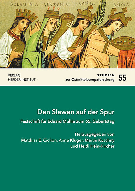 Den Slawen auf der Spur