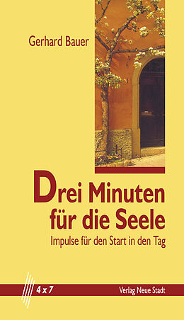 E-Book (epub) Drei Minuten für die Seele von Gerhard Bauer
