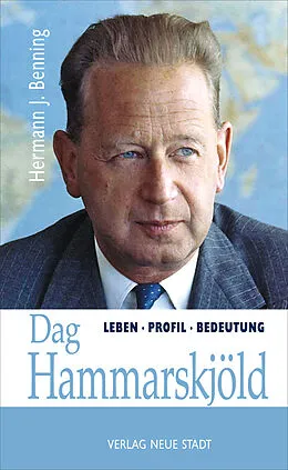 E-Book (epub) Dag Hammarskjöld von Hermann J. Benning