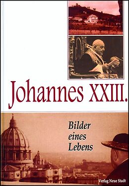 Livre Relié Johannes XXIII. - Bilder eines Lebens de 