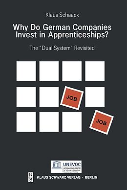 Couverture cartonnée Why Do German Companies Invest in Apprenticeships? de Schaack Klaus