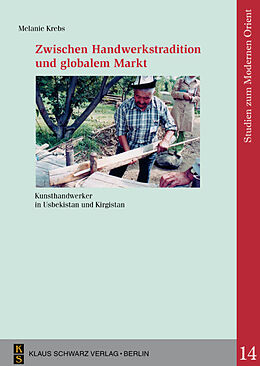 Kartonierter Einband Zwischen Handwerkstradition und globalem Markt von Melanie Krebs