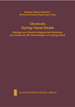 Livre Relié Opuscula György Hazai Dicata de 