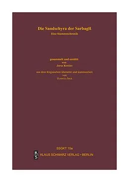 E-Book (pdf) Die Sandschyra der Sarbagï von Japar Kenciev