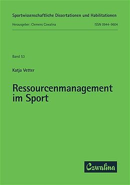 Kartonierter Einband Ressourcenmanagement im Sport von Katja Vetter