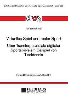 Fester Einband Virtuelles Spiel und realer Sport von Jan Sohnsmeyer