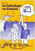 E-Book (epub) Der Rattenfänger von Kessenich von Heike Kiefer