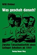 E-Book (epub) Was geschah danach? von Willi Dickhut